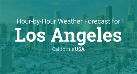 The wind is gusting to 7 mph. . Weather los angeles hourly